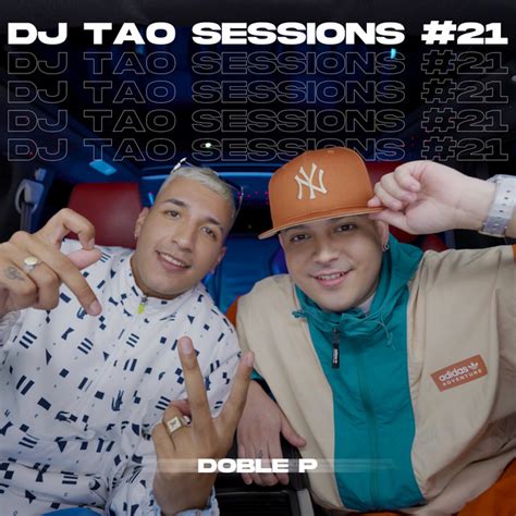 dj tao|doble p.